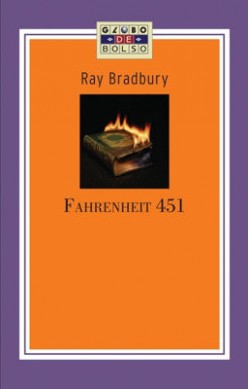 Fahrenheit 451 – Análise do Livro de Ray Bradbury sobre a Sociedade