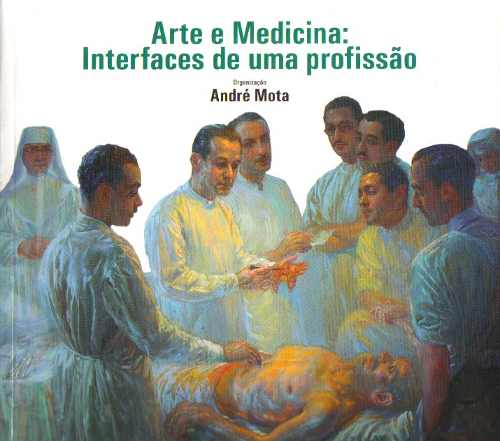 Arte e Ciência na Prática da Medicina – Olhar Humanístico na Profissão